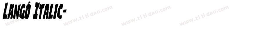 Langó Italic字体转换